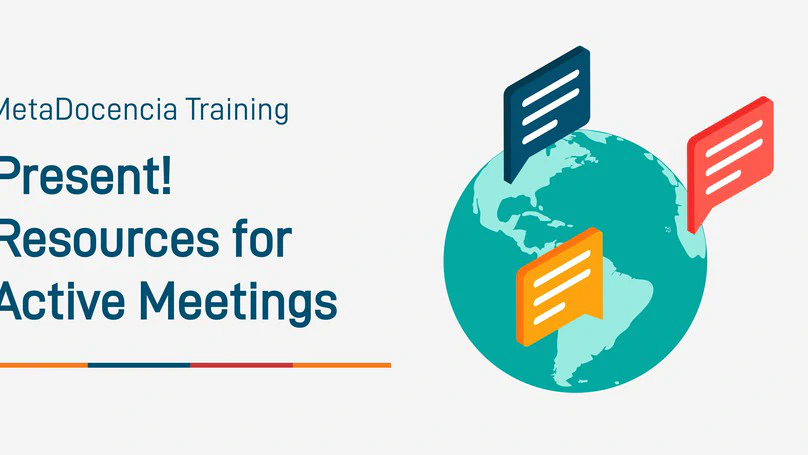 Present! Resources for Active Meetings