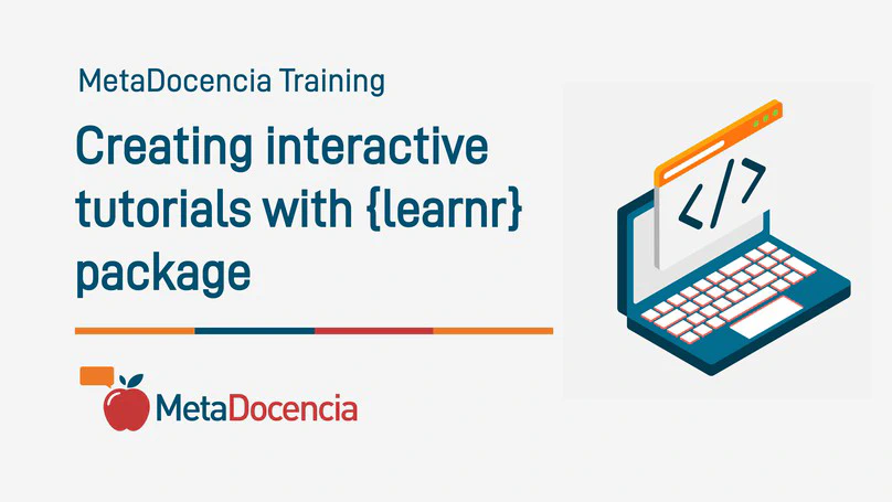 Creating interactive tutorials with {learnr} package